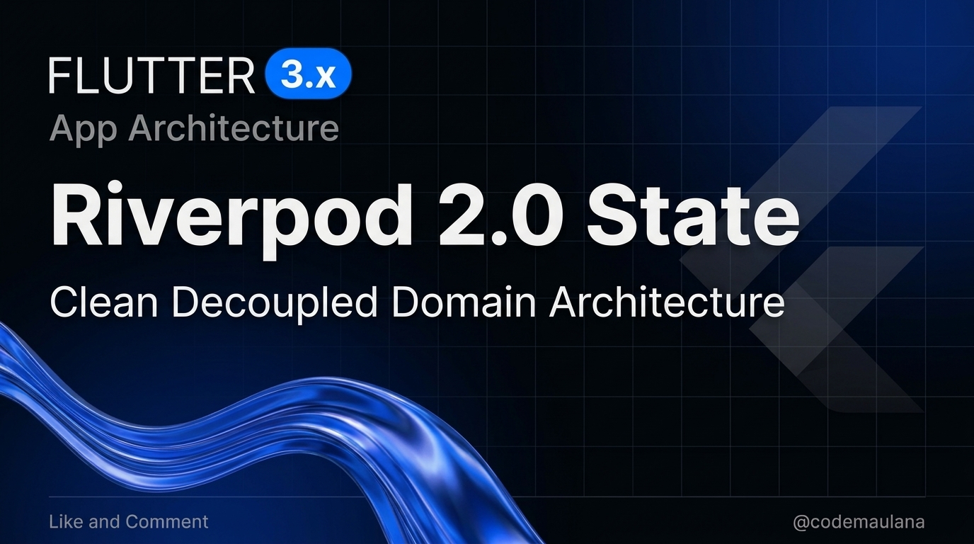 Clean Mobile Architecture in Flutter with Riverpod 2.0